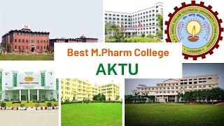 Top M.Pharma Colleges Under AKTU || AKTU Best Pharmacy Colleges || Best Pharmacy College in UP