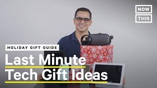 Holiday Gift Guide: High Tech Edition — 5 Last Minute Gift Ideas | NowThis