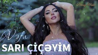 Vəfa Şərifova - Sarı Çiçəyim 2024 ( Remix Parnoy Music )