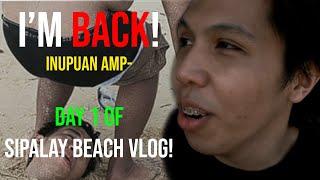 I'M BACK! AND I OOP- (Day 1 of Sipalay Vlog)