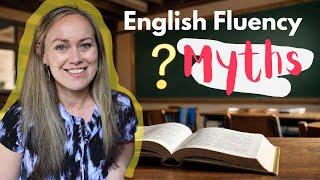 7 Secrets to Speak English Fluently