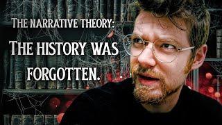 My Honest Opinion of the Narrative Theory (and Its History)