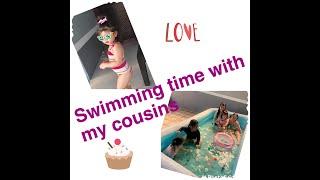 Swimming time with my cousin    l        Arianah Kelsey