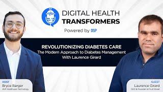 Digital Health Transformers Ep 5: Laurence Girard, CEO, Fruit Street | Revolutionizing Diabetes Care