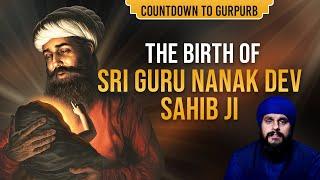 The Birth of Sri Guru Nanak Dev Sahib Ji | EP2