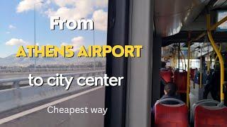 From Athens Airport ATH to city center by Bus - easy & cheap