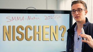 Welche Nische macht als SMMA in 2025 noch Sinn? (Agentur-Markt UPDATE!)