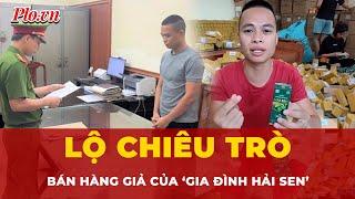 Chủ kênh Tiktok ‘Gia đình Hải Sen’ bị khởi tố: Đế chế livestream bán thực phẩm lộ chiêu trò?