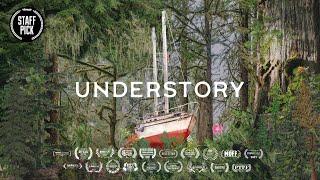 UNDERSTORY - Tongass Forest Documentary