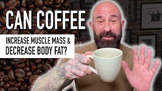 3 Cups of Coffee a Day: Build Muscle & Burn Fat Faster (New Study)