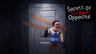 Hello Neighbor MOD - Secrets Of The House Opposite | ''4 Years Later...''