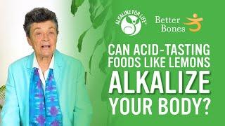 Can Acid-Tasting Foods Like Lemons Alkalize Your Body?