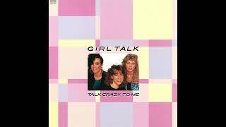 Kiss in the Dark - Girl Talk | Talk Crazy to Me (1986)