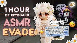 1 HOUR of EVADE but it's *CREAMY* KEYBOARD ASMR... w/rain sound