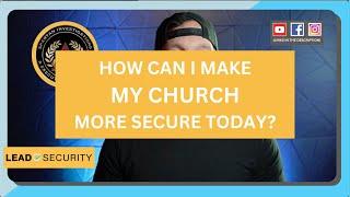 What can your church do to become a harder target today?