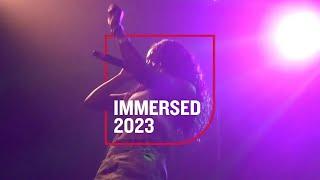 Immersed Festival 2023