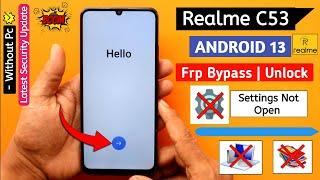 Realme C53 Android 13/14 Frp Bypass | Without Pc | Remove Google Account Lock | New Update 2024