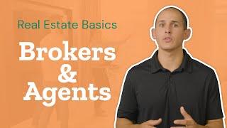 Real Estate Broker vs Agent - Both Defined