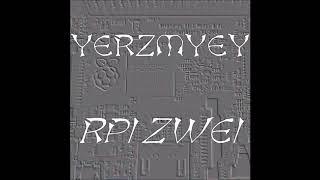 Yerzmyey - "RPi Zwei" (2018, Full Album) Chiptune