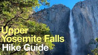 Upper Yosemite Falls Hike