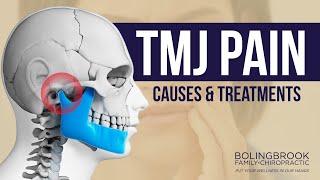 Temporomandibular Joint Pain (TMJ) : Causes & Treatments