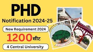 New PhD Admission 2024 | 1000 Seat for 4 Central University | PHD Admission Process |Syllabus & Fees