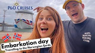 Embarkation Day - First Cruise Ever- P&O Cruises- Norwegian Fjords