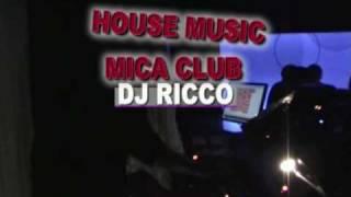 DJ Ricco MICA CLUB