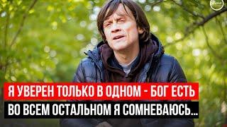 Виктор Судаков: Я уверен только в том, что Бог есть. Во всем остальном я сомневаюсь.