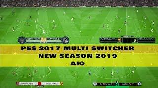 PES 2017 MULTI SWITCHER NEW SEASON 2019 AIO (100% WORK)