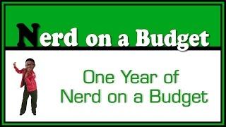 Recapping One Year of Nerd on a Budget (01/25/2016 - 01/25/2017)