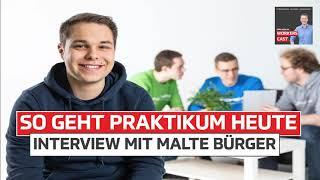 So geht Praktikum heute – Interview mit Malte Bürger von Praktikumsjahr