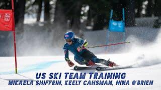 U.S. Alpine Ski Team Training | Mikaela Shiffrin, Keely Cashman, Nina O'Brien