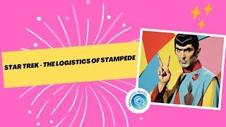 Star Trek - The Logistics Of Stampede (Radio Drama)