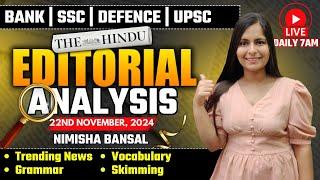 Editorial Analysis | 22nd November, 2024 | Vocab, Grammar, Reading, Skimming | Nimisha Bansal