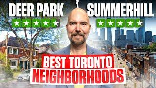 Deer Park and Summerhill: Toronto’s Best Neighborhoods | Top Toronto Areas | Timothy Swift