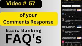Video # 57 | Comments Response | March 15, 2025 | Banking FAQ's | Huma Usman