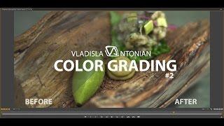 Color Grading • by Vladislav Antonian • #2