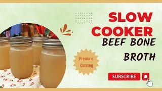 Slow Cooker Beef Bone Broth // Pressure Canning with For Jars Lids // Jeni Gough