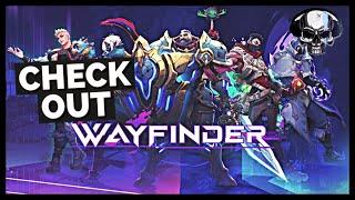 Check Out: Wayfinder