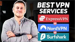 Best VPN Service 2024: ExpressVPN vs NordVPN vs Surfshark Review Comparison