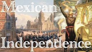 Mexican Independence: A Brief History of Father Hidalgo and the 1810-21 War of Independence 