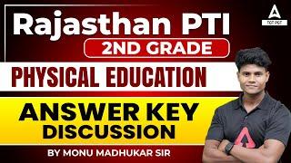 Rajasthan PTI 2nd Grade Paper | Rajasthan PTI 2nd Grade Physical Education Answer Key 2023