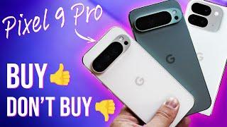 4 reasons to buy a Pixel 9 Pro / XL (and 3 reasons NOT to!)