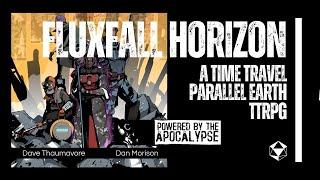 FLUXFALL HORIZON || Sliders/Quantum Leap/Time Travel TTRPG