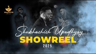 Shubhashish Upadhyay | Saatvik The Band | Showreel 2025