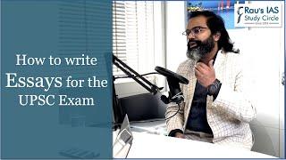 How to write Essays for the UPSC Exam | Essay Strategy for UPSC Mains Exam