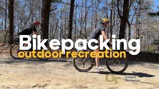 Bikepacking with Georgia Tech Campus Recreation.