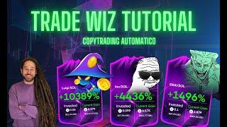 TRADE WIZ sniper bot  [TUTORIAL ITALIANO] , come copiare wallet solana di #memecoin. #solana #crypto