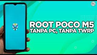 LATEST! How to Root POCO M5 Without PC & Without TWRP - Can be done on MIUI & HyperOS!